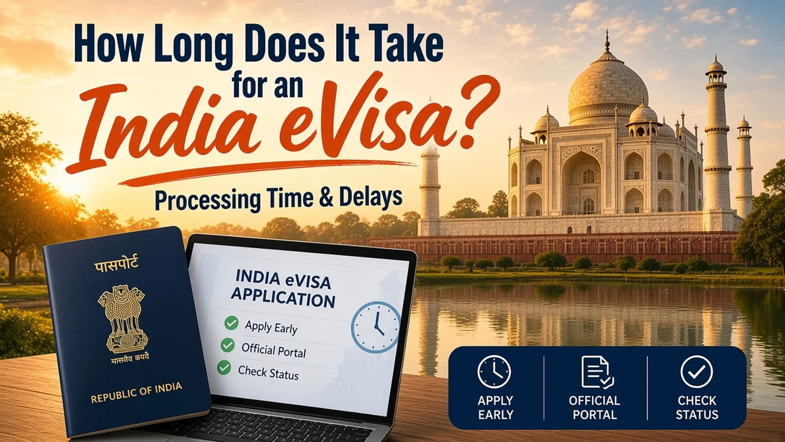 How Long Does It Take for an eVisa India?